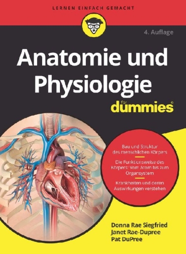 Buchcover und Innenansicht für das Buch: Anatomie und Physiologie für Dummies