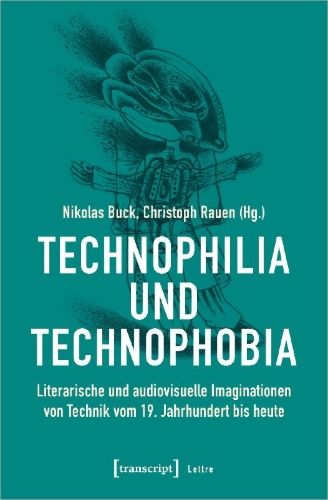 Buchcover und Innenansicht für das Buch: Technophilia und Technophobia