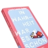 Buchcover und Innenansicht für das Buch: In Wahrheit war es schön