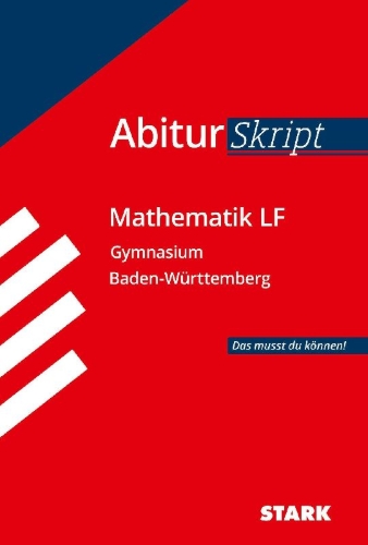 Buchcover und Innenansicht für das Buch: STARK AbiturSkript - Mathematik LF - BaWü