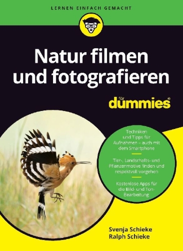 Buchcover und Innenansicht für das Buch: Natur filmen und fotografieren für Dummies