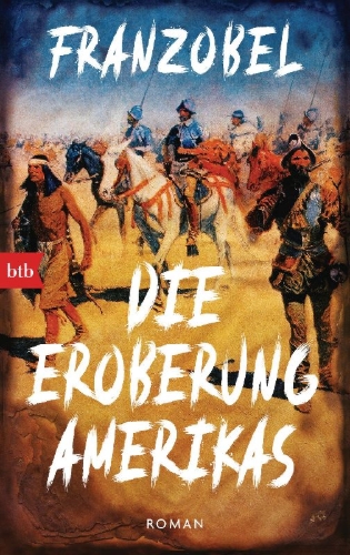 Buchcover und Innenansicht für das Buch: Die Eroberung Amerikas