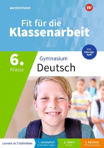 Buchcover und Innenansicht für das Buch: Fit für die Klassenarbeit - Gymnasium. Deutsch 6