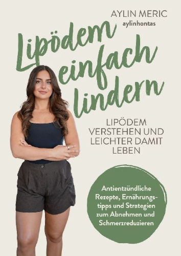 Buchcover und Innenansicht für das Buch: Lipödem einfach lindern