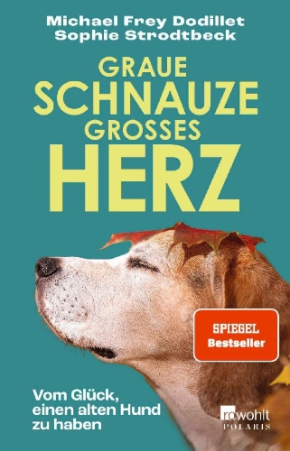 Buchcover und Innenansicht für das Buch: Graue Schnauze, großes Herz