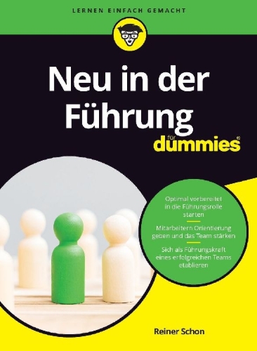 Buchcover und Innenansicht für das Buch: Neu in der Führung für Dummies