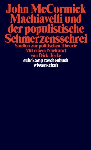 Buchcover und Innenansicht für das Buch: Machiavelli und der populistische Schmerzensschrei