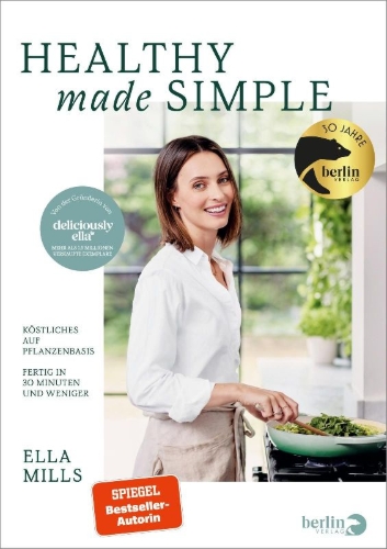 Buchcover und Innenansicht für das Buch: Deliciously Ella - Healthy Made Simple