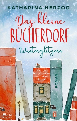 Buchcover und Innenansicht für das Buch: Das kleine Bücherdorf: Winterglitzern