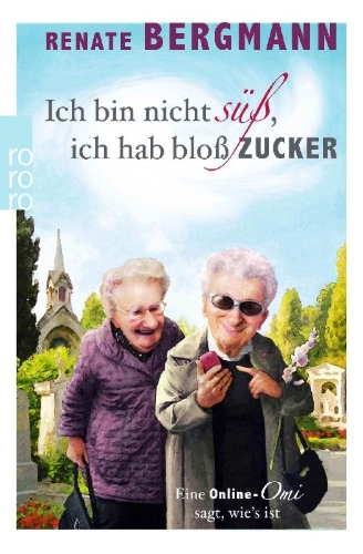 Buchcover und Innenansicht für das Buch: Ich bin nicht süß, ich hab bloß Zucker