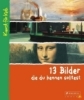 Buchcover und Innenansicht für das Buch: 13 Bilder, die du kennen solltest