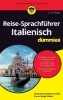 Buchcover und Innenansicht für das Buch: Reise-Sprachführer Italienisch für Dummies A2