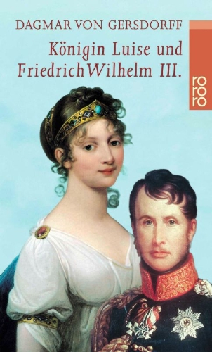 Buchcover und Innenansicht für das Buch: Königin Luise und Friedrich Wilhelm III.