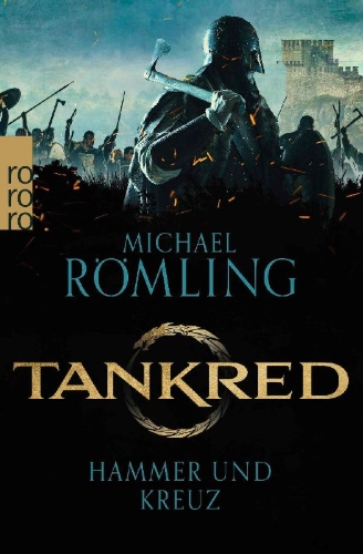 Buchcover und Innenansicht für das Buch: Tankred: Hammer und Kreuz