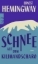 Buchcover und Innenansicht für das Buch: The Short Happy Life of Francis Macomber / The Capital of the World / The Snows of Kilimanjaro / Old Man at the Bridge / Up in Michigan / On the Quai at Smyrna