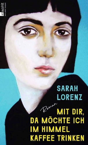 Buchcover und Innenansicht für das Buch: Mit dir, da möchte ich im Himmel Kaffee trinken