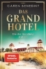 Buchcover und Innenansicht für das Buch: Das Grand Hotel - Die der Brandung trotzen