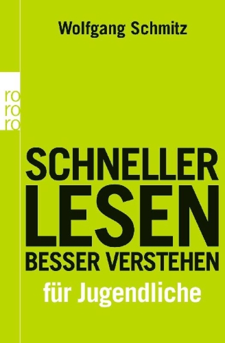 Buchcover und Innenansicht für das Buch: Schneller lesen - besser verstehen für Jugendliche