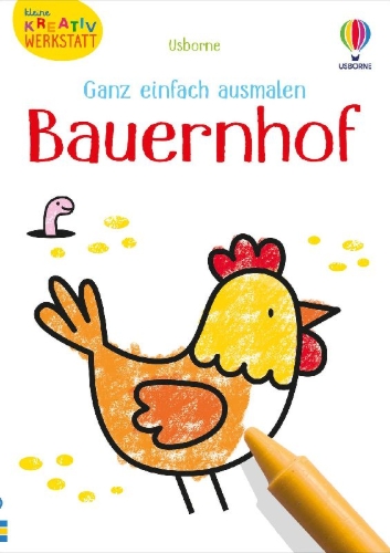 Buchcover und Innenansicht für das Buch: Kleine Kreativ-Werkstatt - Ganz einfach ausmalen: Bauernhof