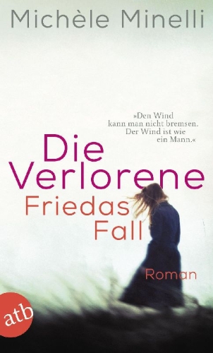 Buchcover und Innenansicht für das Buch: Die Verlorene - Friedas Fall