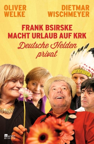 Buchcover und Innenansicht für das Buch: Frank Bsirske macht Urlaub auf Krk