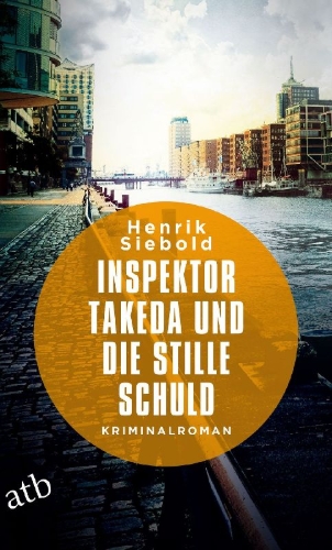 Buchcover und Innenansicht für das Buch: Inspektor Takeda und die stille Schuld