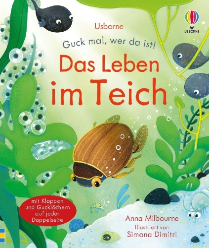 Buchcover und Innenansicht für das Buch: Guck mal, wer da ist! Das Leben im Teich