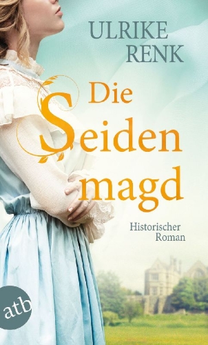 Buchcover und Innenansicht für das Buch: Die Seidenmagd