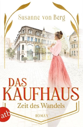 Buchcover und Innenansicht für das Buch: Das Kaufhaus - Zeit des Wandels