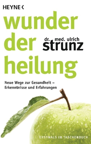 Buchcover und Innenansicht für das Buch: Wunder der Heilung