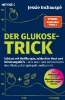 Buchcover und Innenansicht für das Buch: Glucose Revolution. The life-changing power of balancing your blood sugar