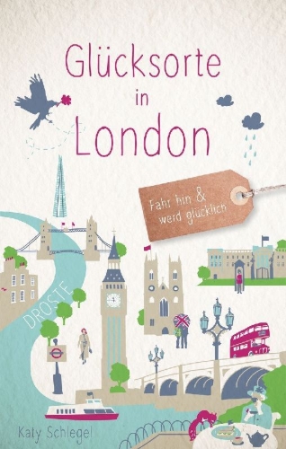 Buchcover und Innenansicht für das Buch: Glücksorte in London