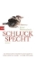 Buchcover und Innenansicht für das Buch: Schluckspecht