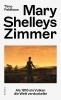 Buchcover und Innenansicht für das Buch: Mary Shelleys Zimmer