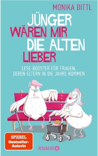 Buchcover und Innenansicht für das Buch: Jünger wären mir die Alten lieber
