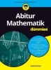 Buchcover und Innenansicht für das Buch: Abitur Mathematik für Dummies