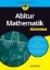Buchcover und Innenansicht für das Buch: Abitur Mathematik für Dummies