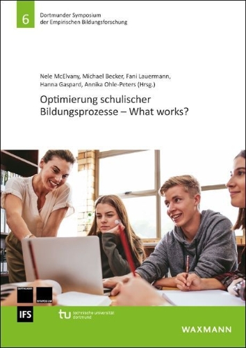 Buchcover und Innenansicht für das Buch: Optimierung schulischer Bildungsprozesse - What works?