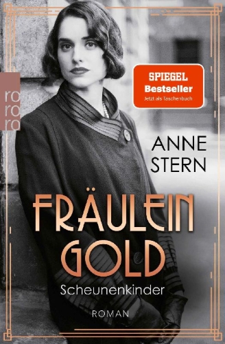 Buchcover und Innenansicht für das Buch: Fräulein Gold: Scheunenkinder