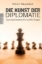 Buchcover und Innenansicht für das Buch: Die Kunst der Diplomatie