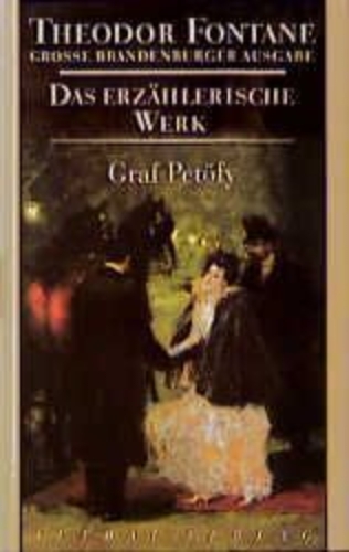 Buchcover und Innenansicht für das Buch: Das erzählerische Werk 07. Graf Petöfy