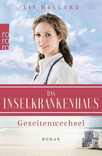 Buchcover und Innenansicht für das Buch: Das Inselkrankenhaus: Gezeitenwechsel