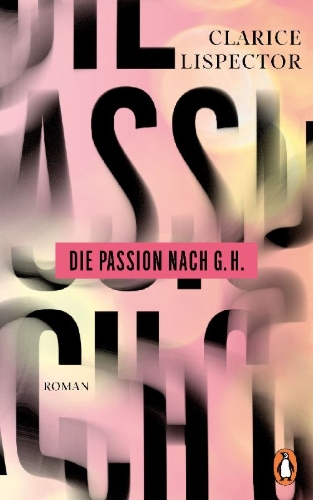 Buchcover und Innenansicht für das Buch: A Paixão Segundo G.H.