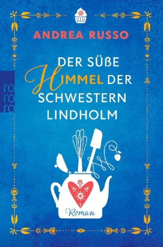 Buchcover und Innenansicht für das Buch: Der süße Himmel der Schwestern Lindholm