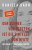 Buchcover und Innenansicht für das Buch: Der Schnee von gestern ist die Sintflut von heute