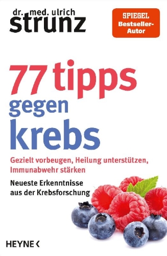 Buchcover und Innenansicht für das Buch: 77 Tipps gegen Krebs