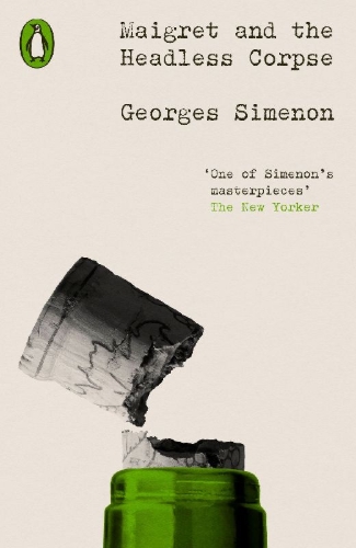 Buchcover und Innenansicht für das Buch: Maigret and the Headless Corpse