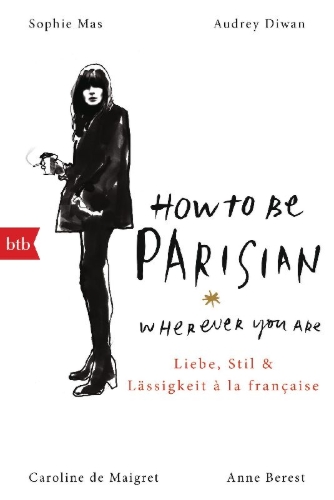 Buchcover und Innenansicht für das Buch: How To Be Parisian