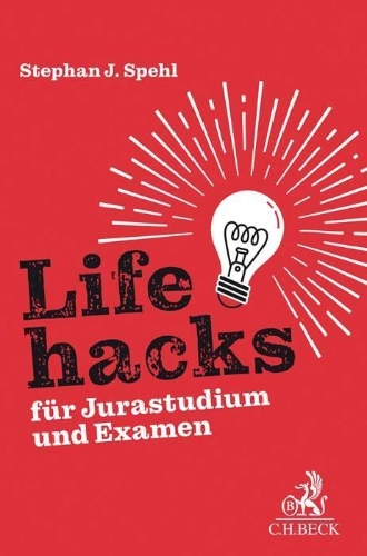 Buchcover und Innenansicht für das Buch: Lifehacks für Jurastudium und Examen