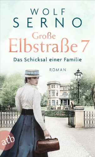 Buchcover und Innenansicht für das Buch: Große Elbstraße 7 - Das Schicksal einer Familie